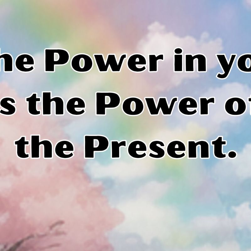 How to Reclaim Your Power in the Present – Manifestation