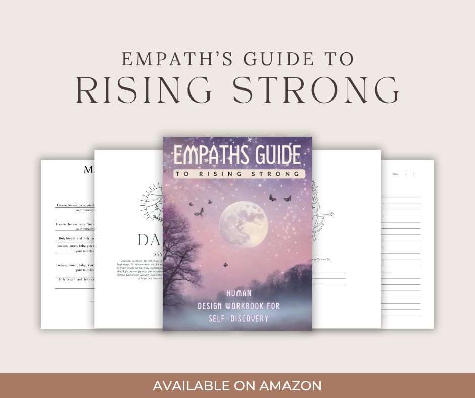 The image shows a workbook titled "Empath's Guide to Rising Strong: Human Design Workbook for Self-Discovery" with a purple and pink cover featuring a moonlit scene with trees and butterflies. There's additional text that says "AVAILABLE ON AMAZON."